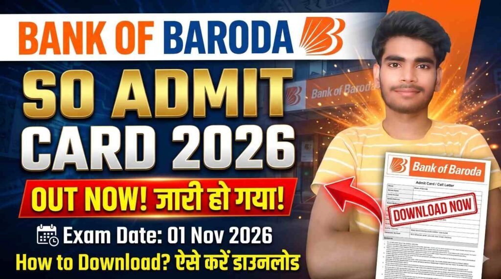 Bank of Baroda SO Admit Card 2026