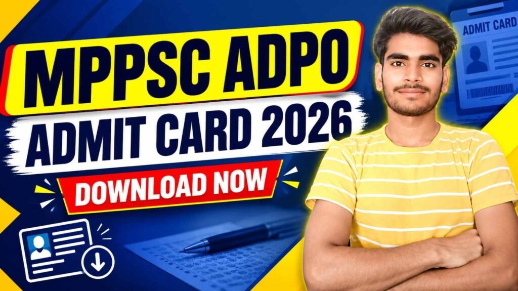 MPPSC ADPO Admit Card 2026