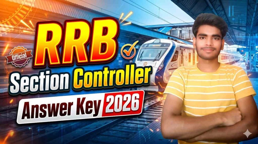 RRB Section Controller Answer Key 2026
